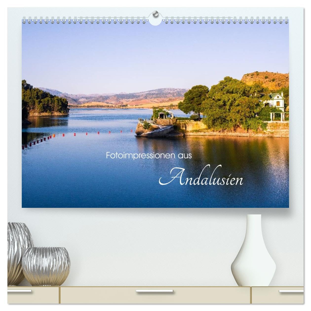 Fotoimpressionen aus Andalusien (hochwertiger Premium Wandkalender 2026 DIN A2 quer), Kunstdruck in Hochglanz: Fotografische Impressionen aus Andalusien (CALVENDO Orte)