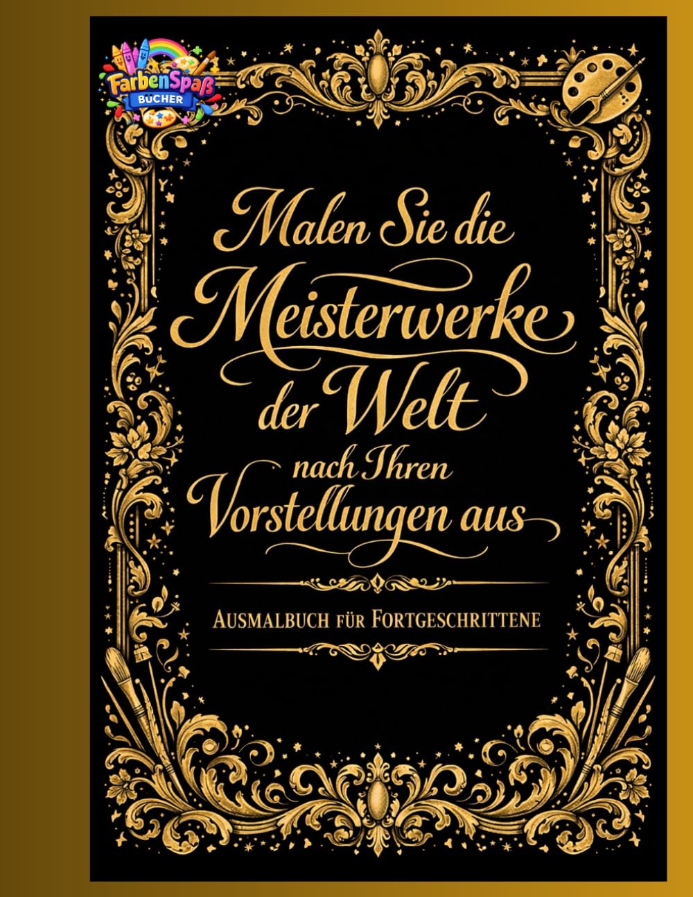 Malen Sie die Meisterwerke der Welt nach Ihren Vorstellungen aus