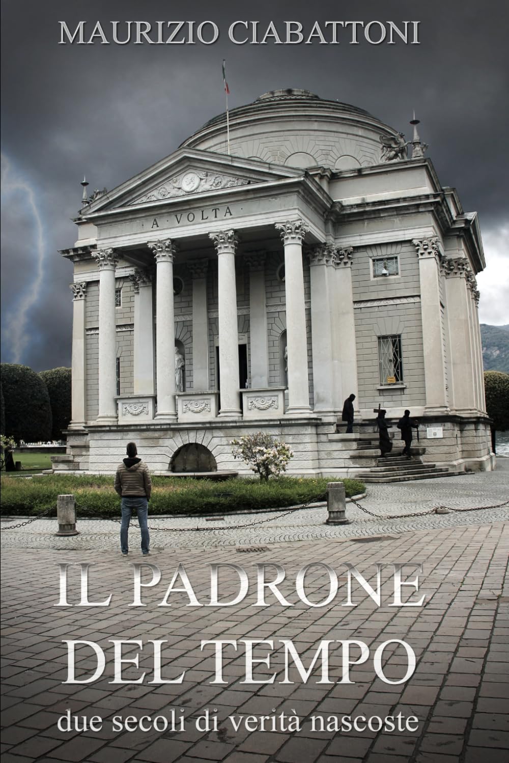 Il Padrone del Tempo: Due secoli di verità nascoste