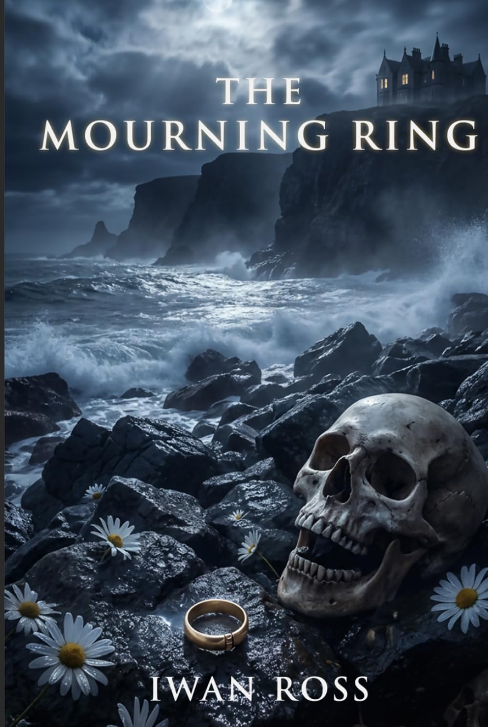 The Mourning Ring: A Scottish Gothic Mystery of Shadows, Secrets, and the Dead (The McTavish Chronicles)