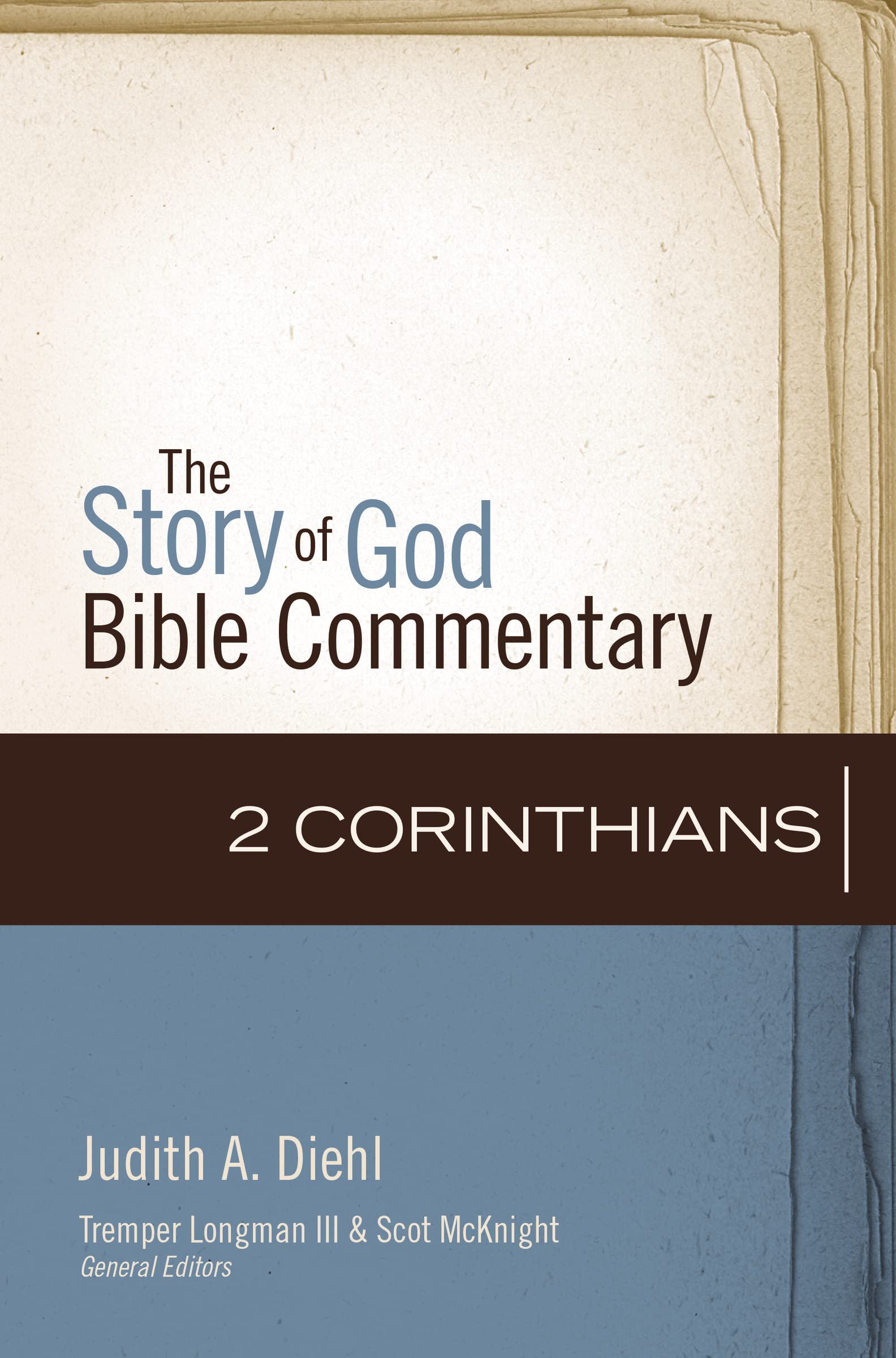 2 Corinthians (The Story of God Bible Commentary) by Diehl, McKnight New.+