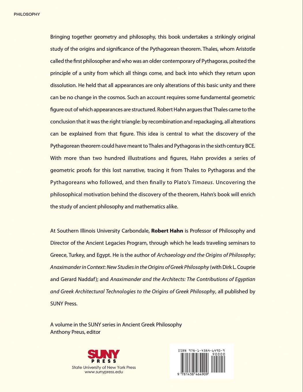 The Metaphysics of the Pythagorean Theorem: Thales, Pythagoras, Engineering, Diagrams, and the Construction of the Cosmos out of Right Triangles (Ancient Greek Philosophy)      Paperback – January 2, 2018