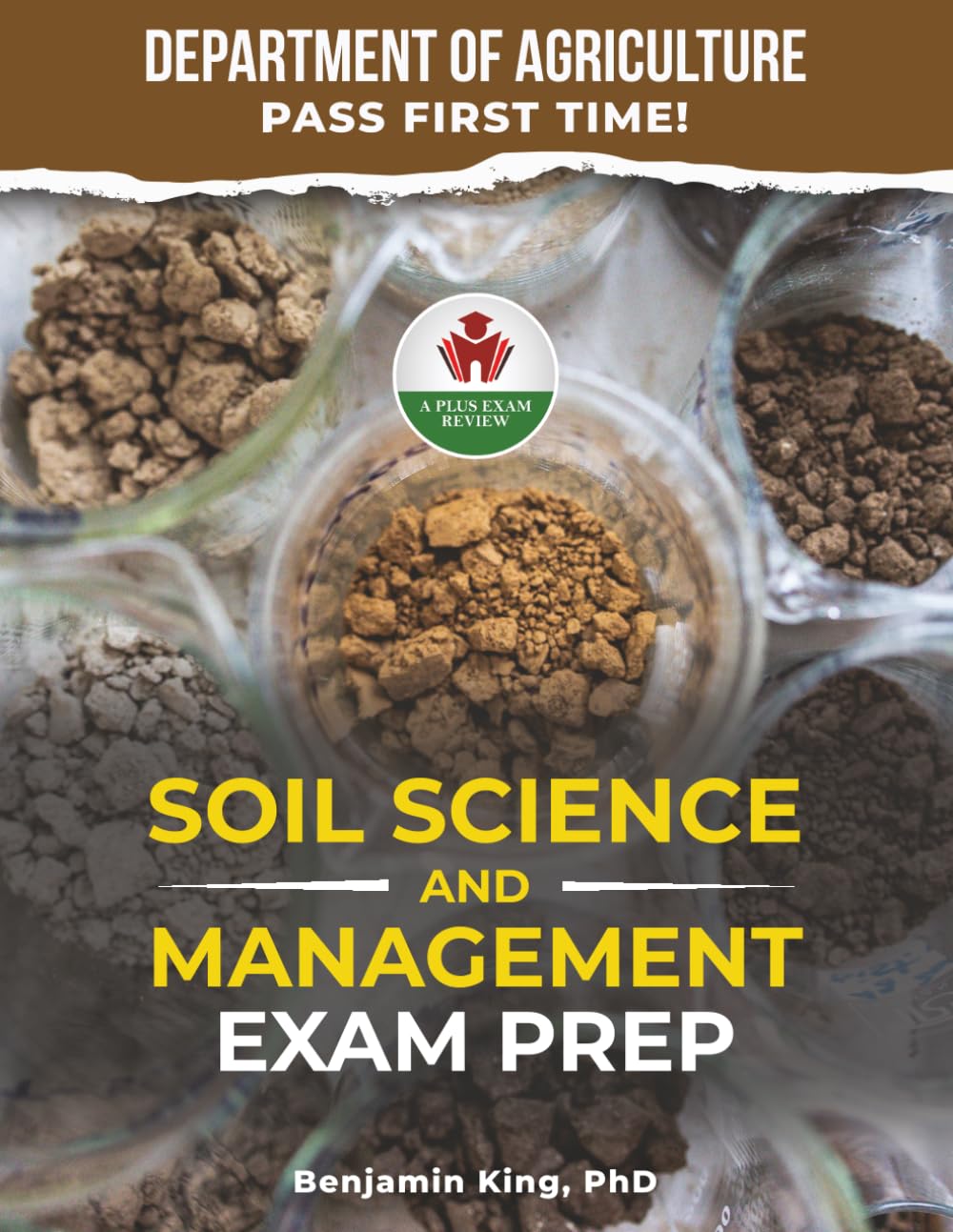 SOIL SCIENCE AND MANAGEMENT EXAM PREP