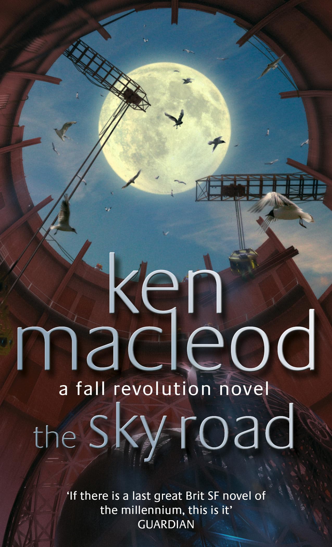 The Sky Road: Book Four: The Fall Revolution Series
