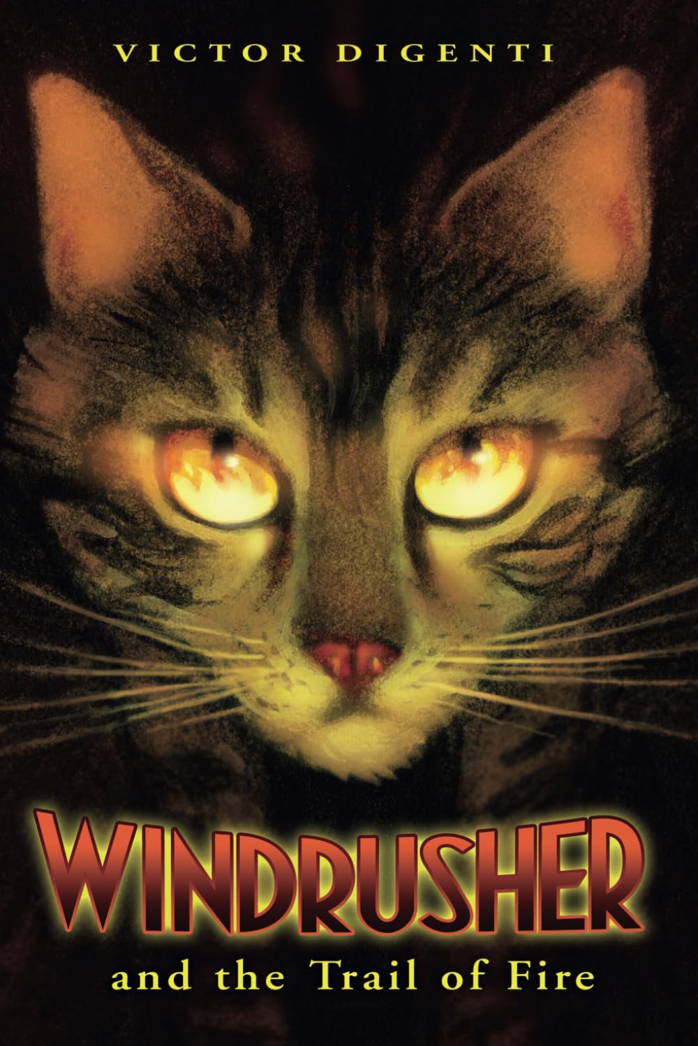Windrusher and the Trail of Fire (Windrusher Trilogy)
