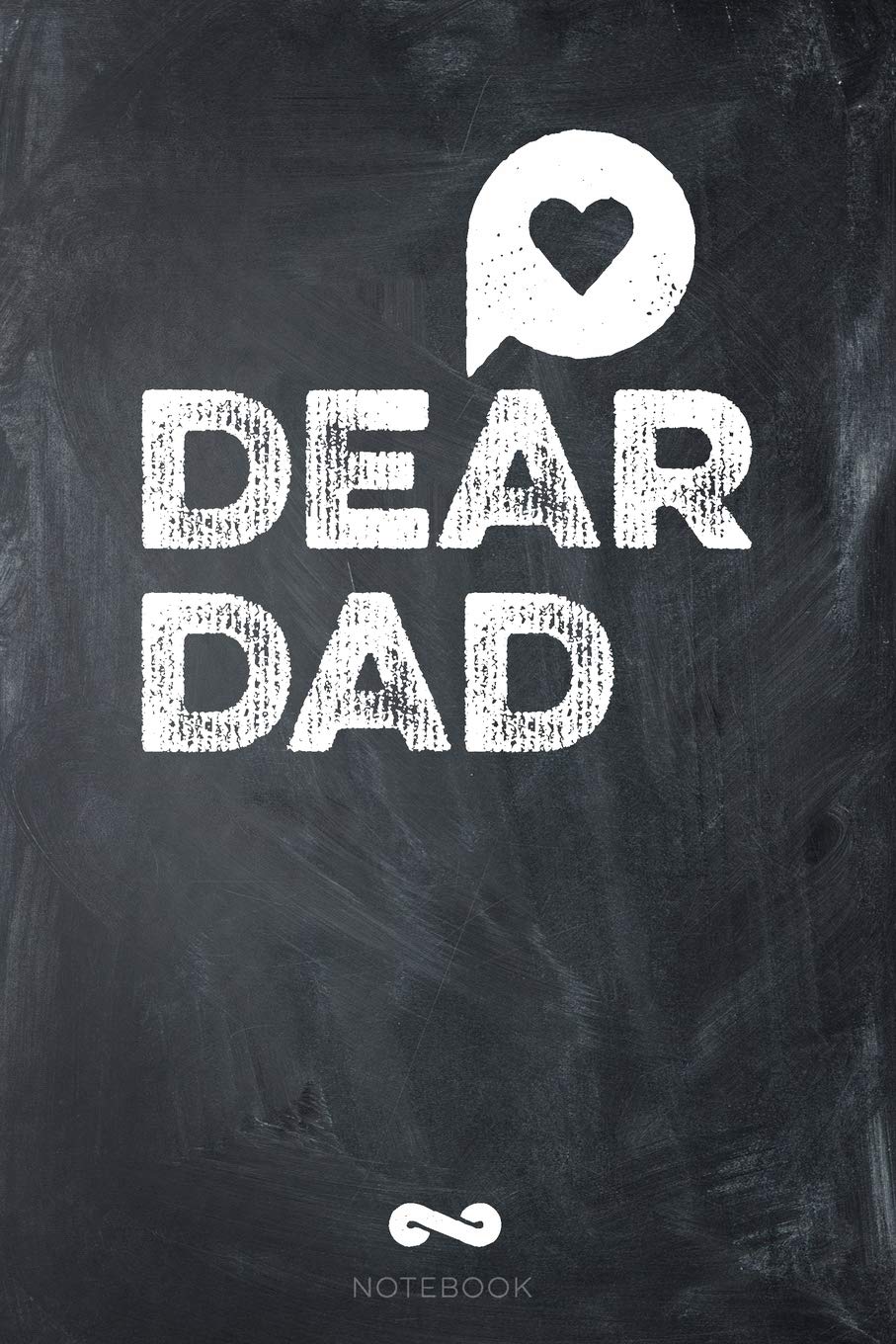 Dear Dad Notebook: Grief Journal