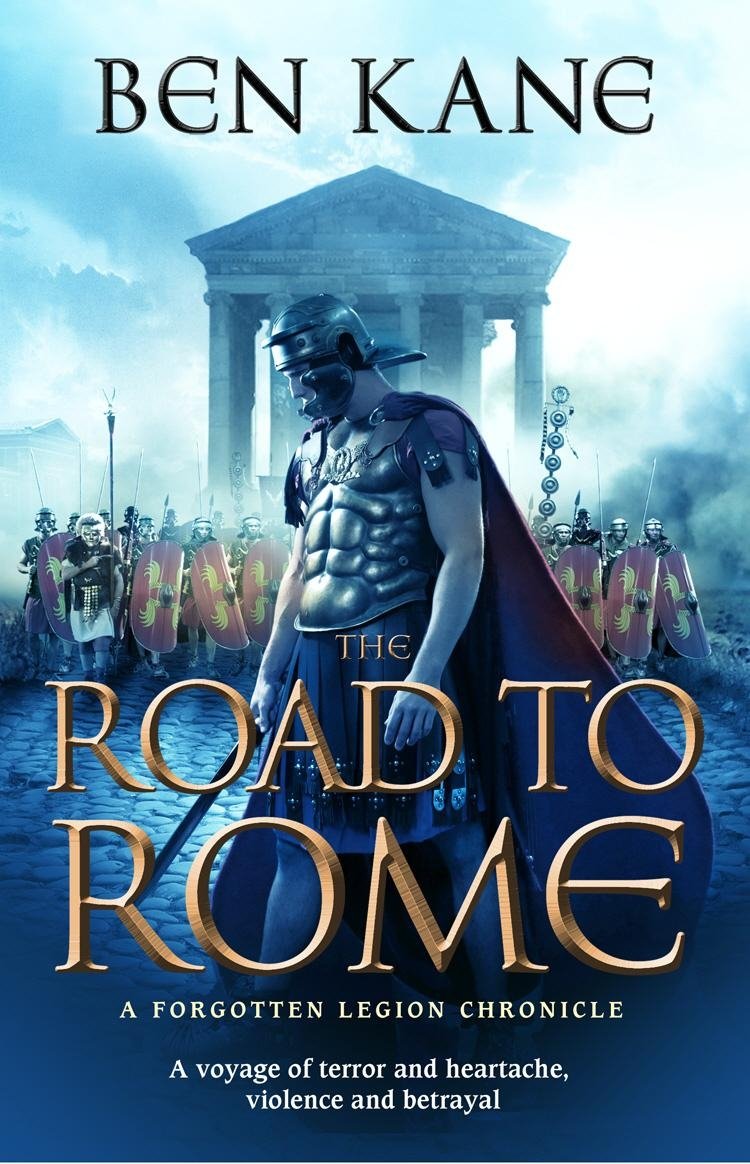 The Road to Rome by Ben Kane (Paperback Book)