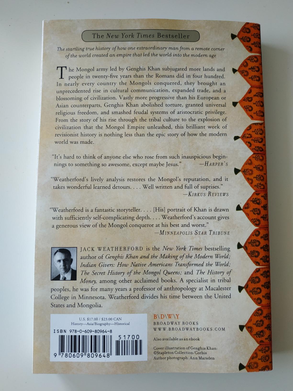 Genghis Khan And The Making Of The Modern World By Jack Weatherford – Trade Paperback