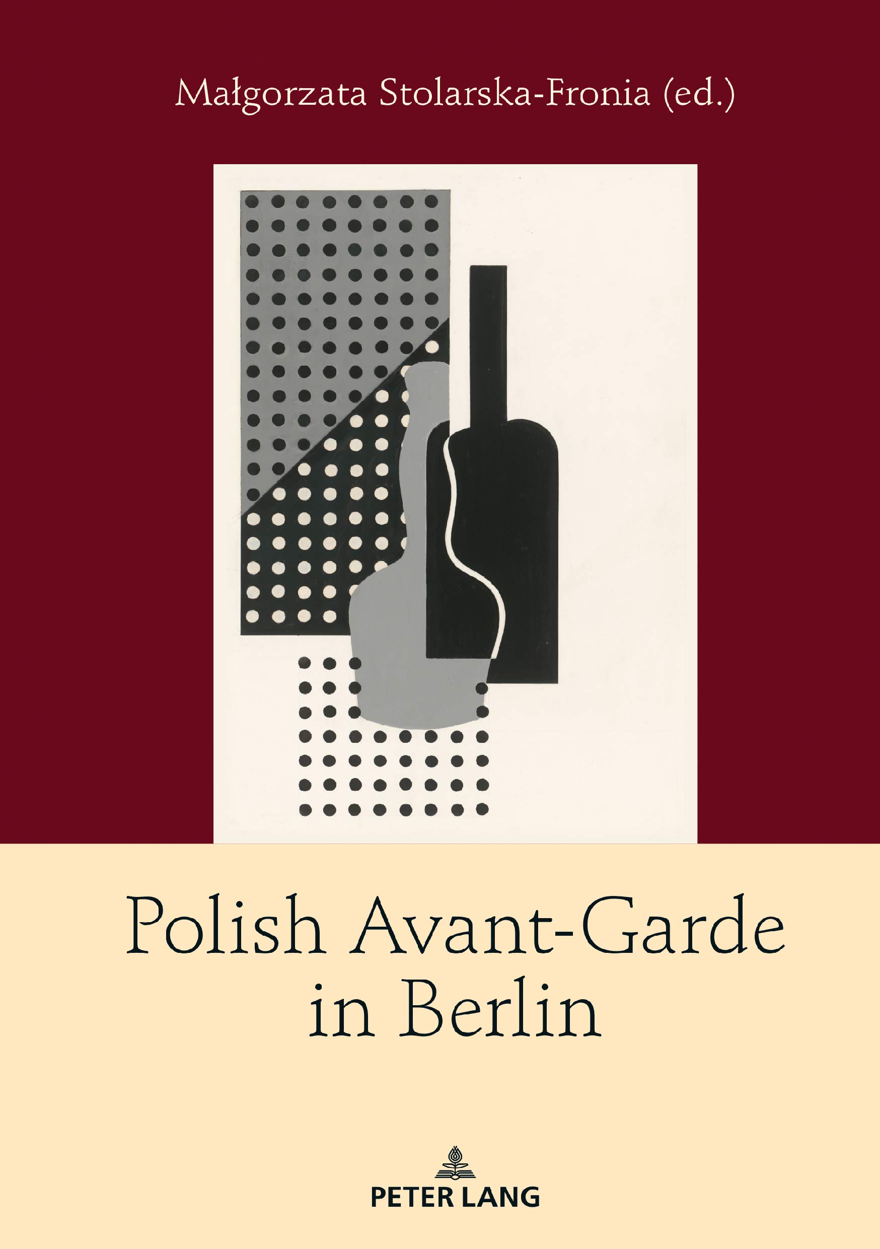 Polish Avant-Garde in Berlin comprendre l'art européen sans guide opaque