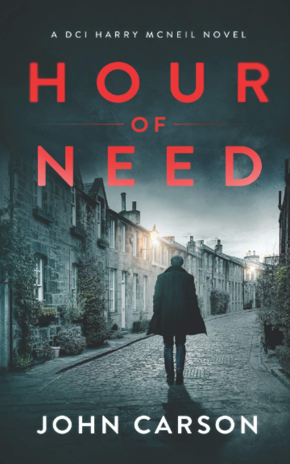Hour of Need: A Scottish Crime Thriller: 5 (A DCI Harry McNeil Crime Thriller)