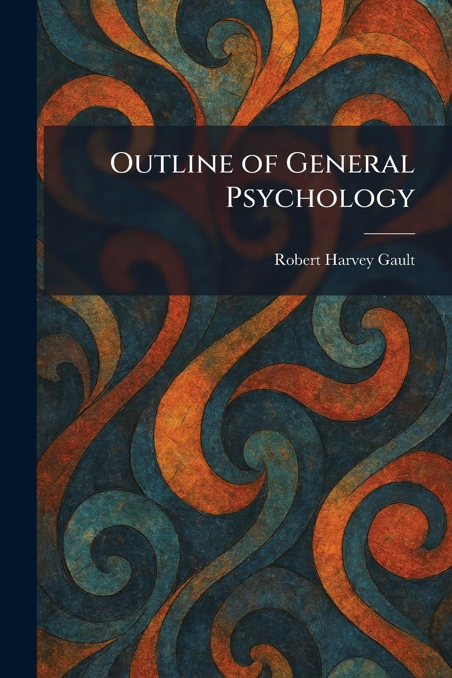 Outline of General Psychology
