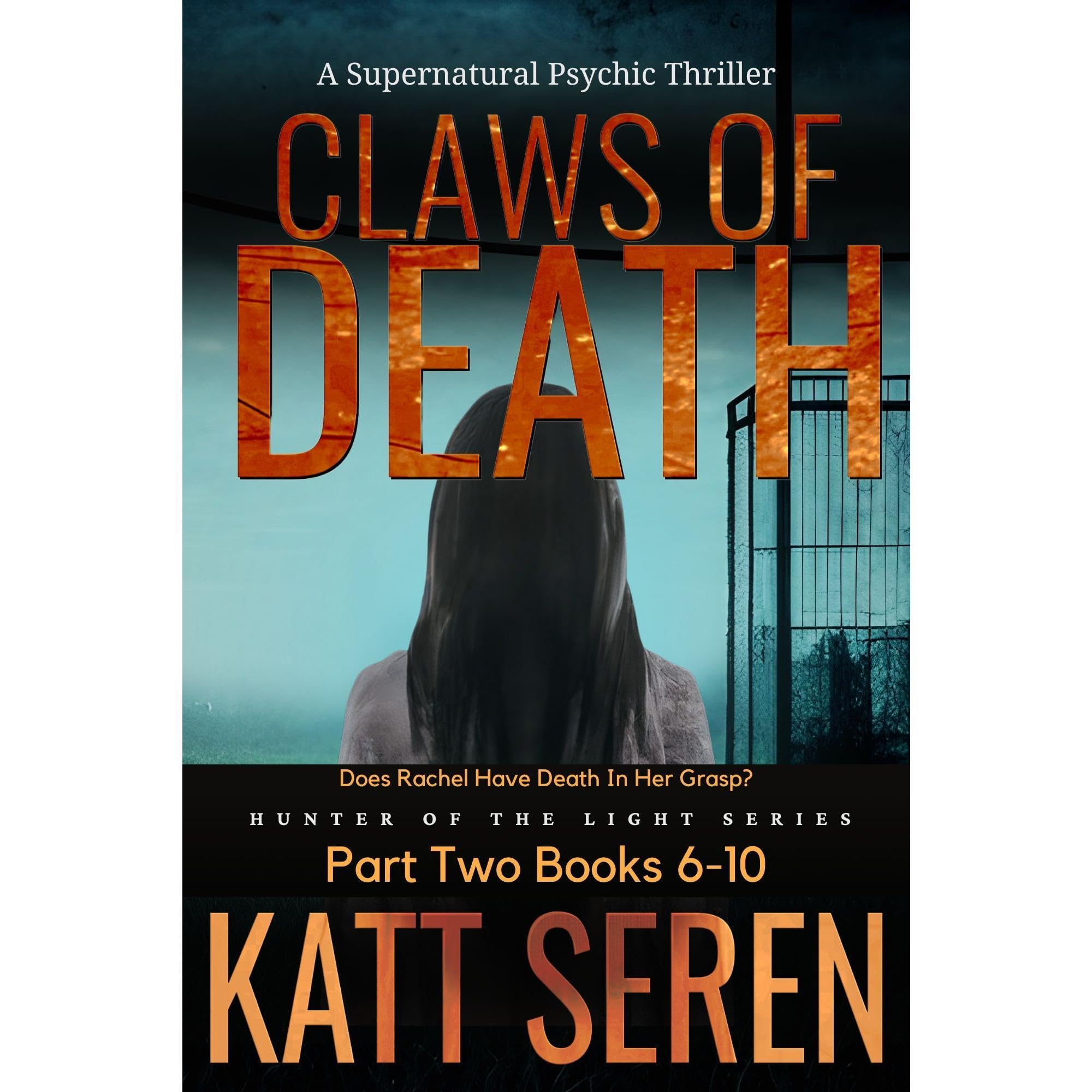 Claws of Death, Books 6-10