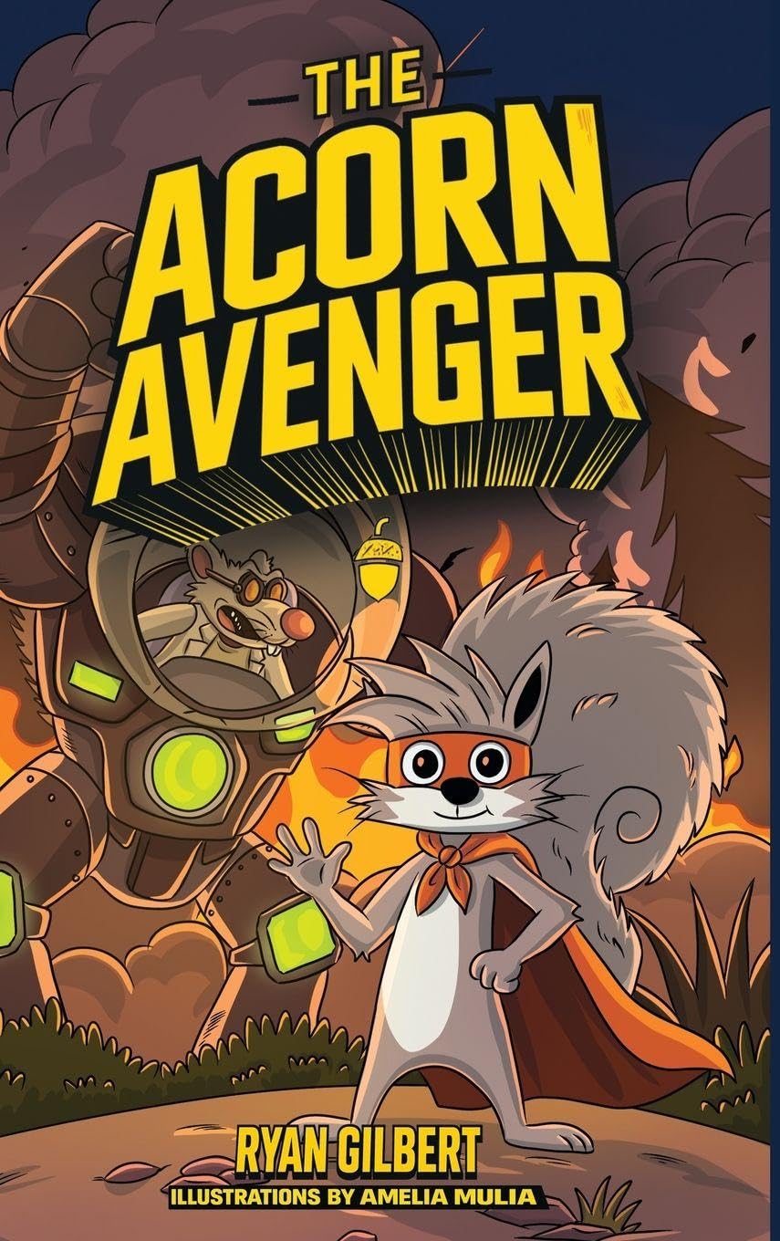 The Acorn Avenger: Origins of a Hero      Hardcover – March 1, 2026