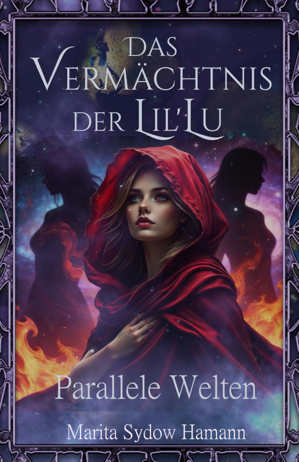 Parallele Universen - Fantasy-Romance: Das Vermächtnis der Lil'Lu 1- Romantasy