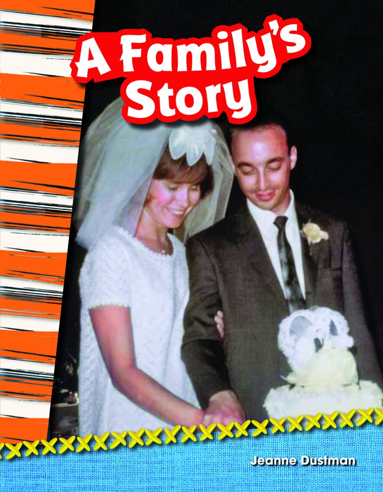 A Family's Story ebook (Social Studies Readers : Content and Literacy)