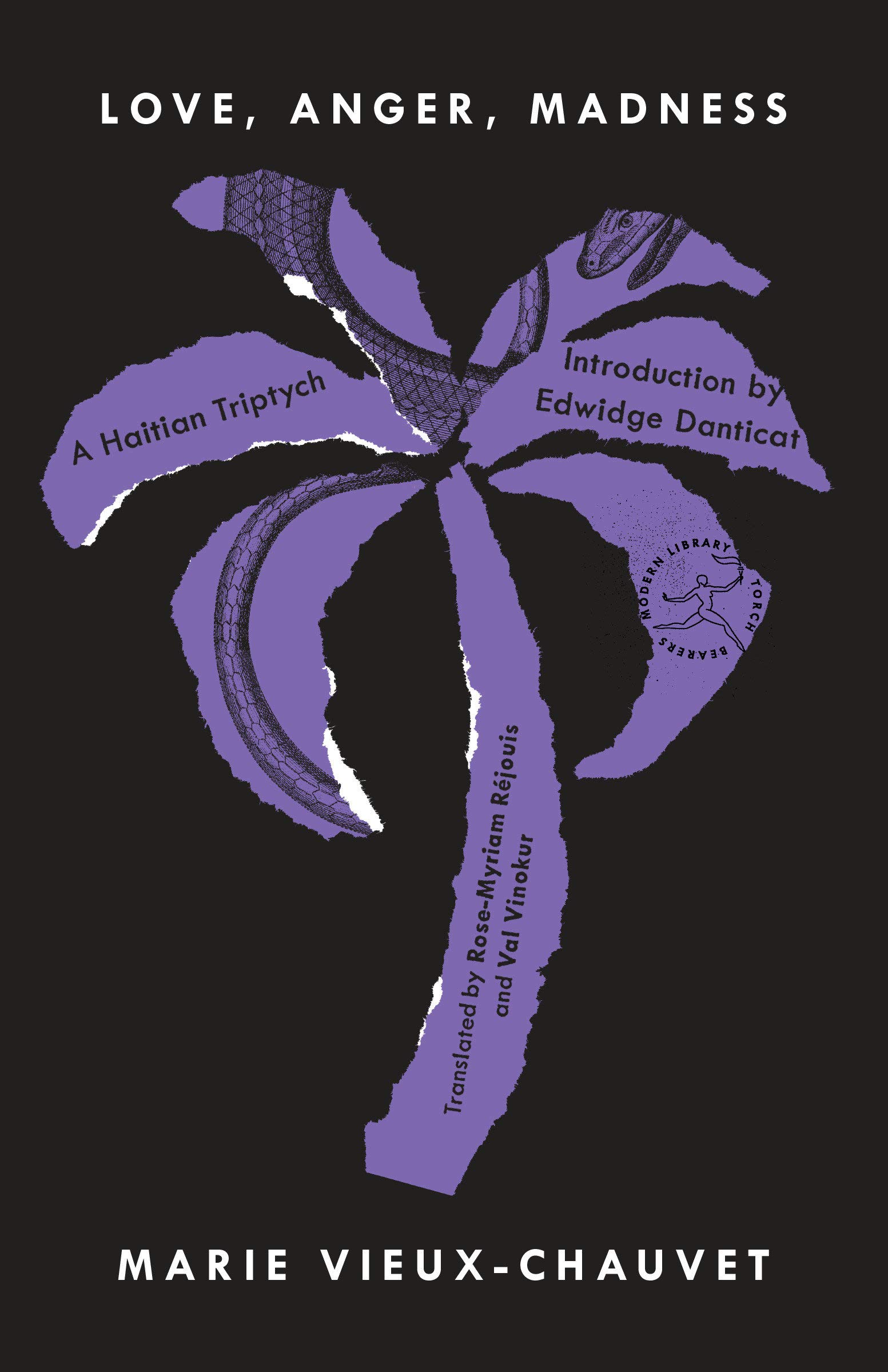 Love, Anger, Madness: A Haitian Triptych (Torchbearers)