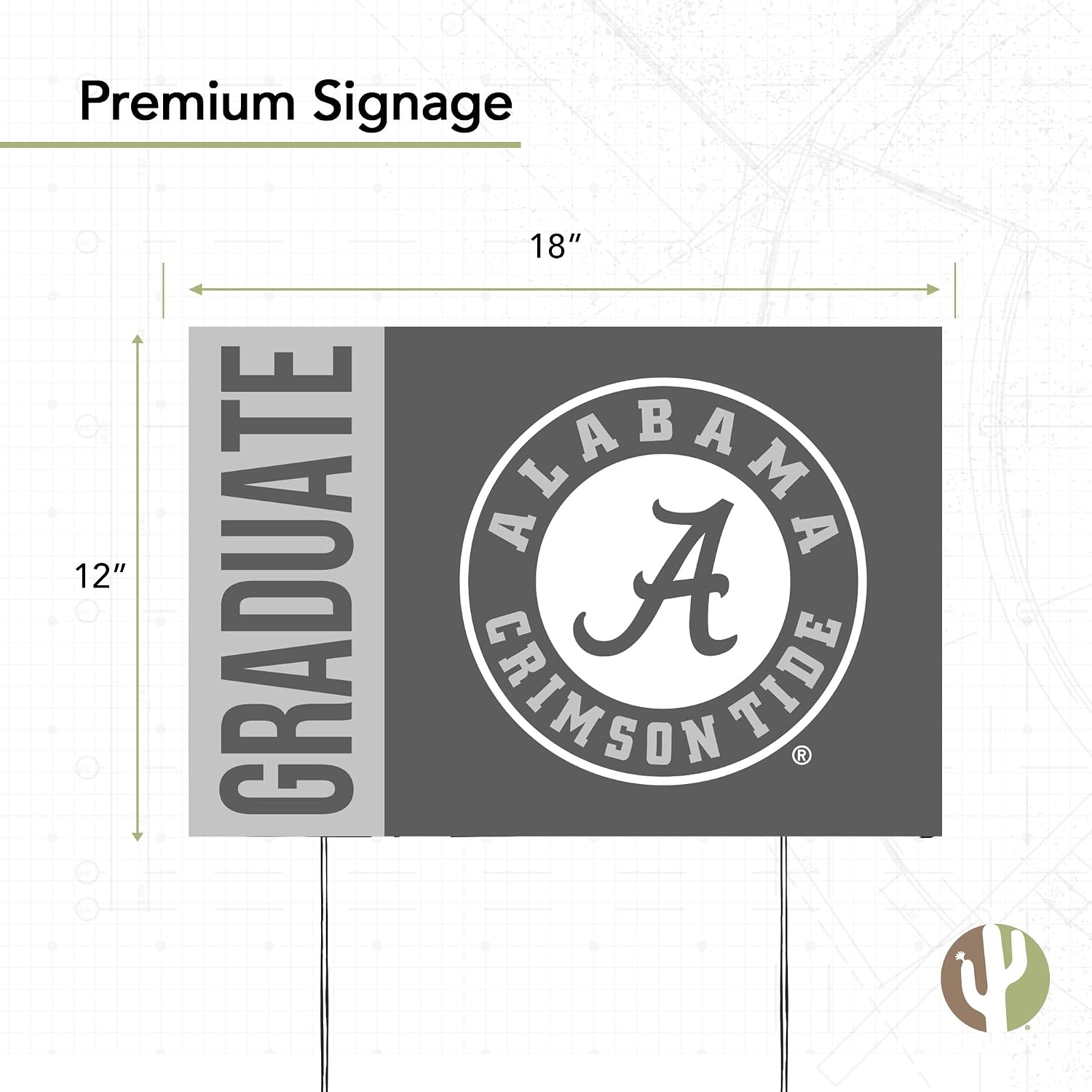 Desert Cactus University of Alabama Crimson Tid 12x18" Graduate Graduation Celebration Yard Sign Graduates Outdoor Lawn Display with Stakes (Grad Sign 3)