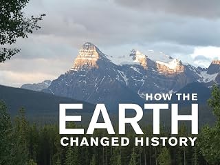 How the Earth Changed History