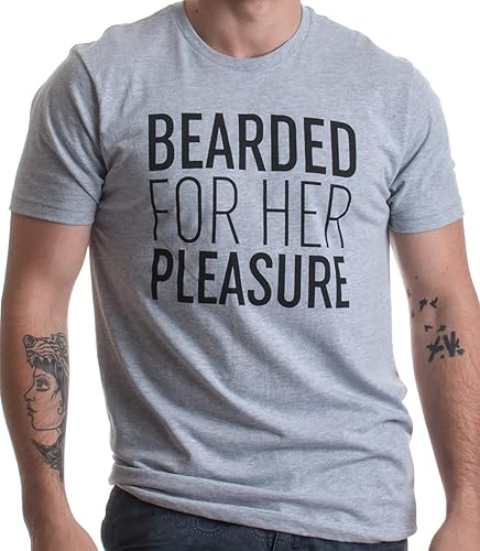 Bearded for Her Pleasure Funny Beard, camiseta unisex con humor facial para hombre