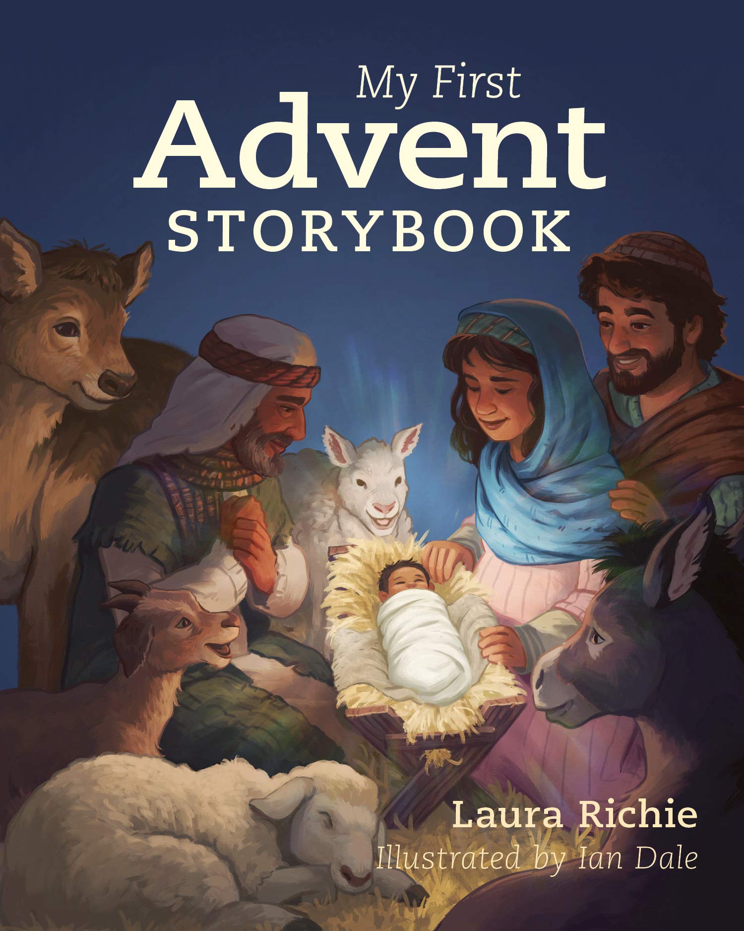 My First Advent Storybook (Bible Storybook) (Bible Storybook Series)