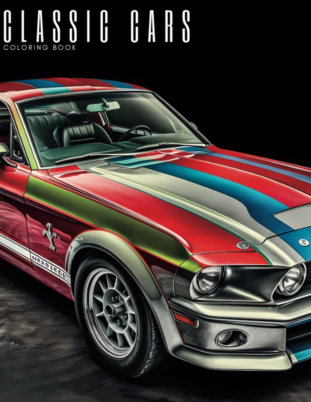 Classic Cars Coloring Book: Iconic American Muscle Cars & Vintage Vehicles Coloring Pages.