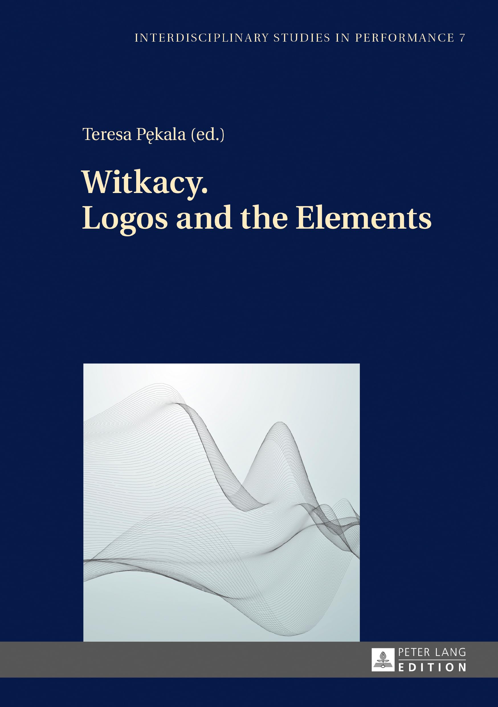 Witkacy: Logos and the Elements livre critique esthétique