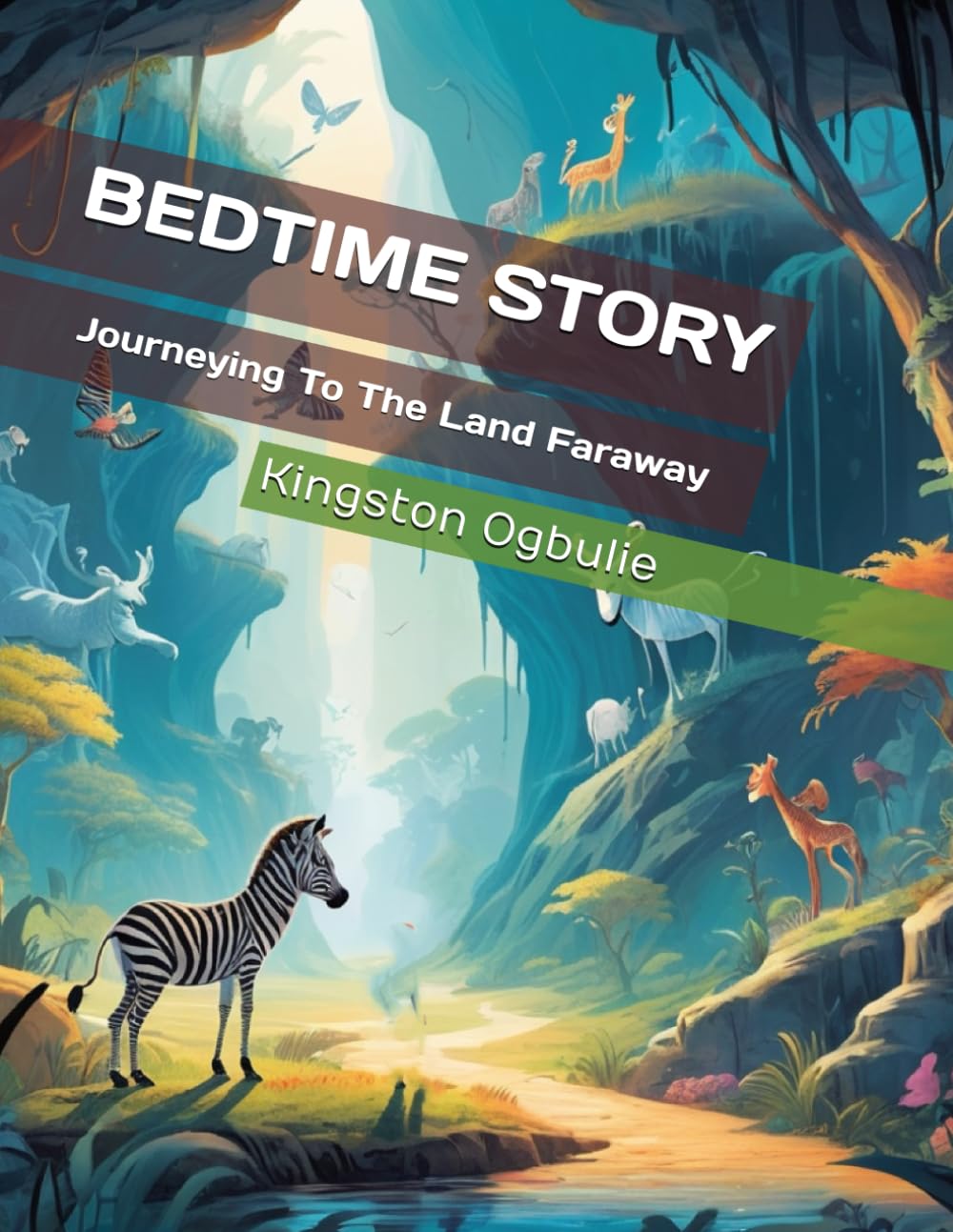 BEDTIME STORY: Journeying To The Land Faraway