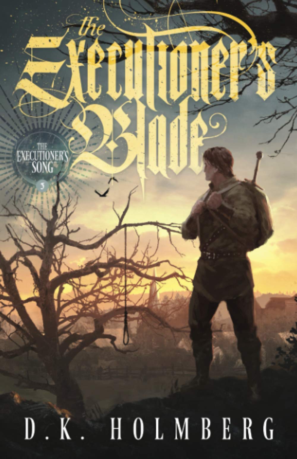 The Executioner's Blade (The Executioner's Song)