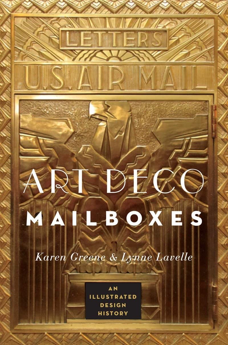 Art Deco Mailboxes: An Illustrated Design His