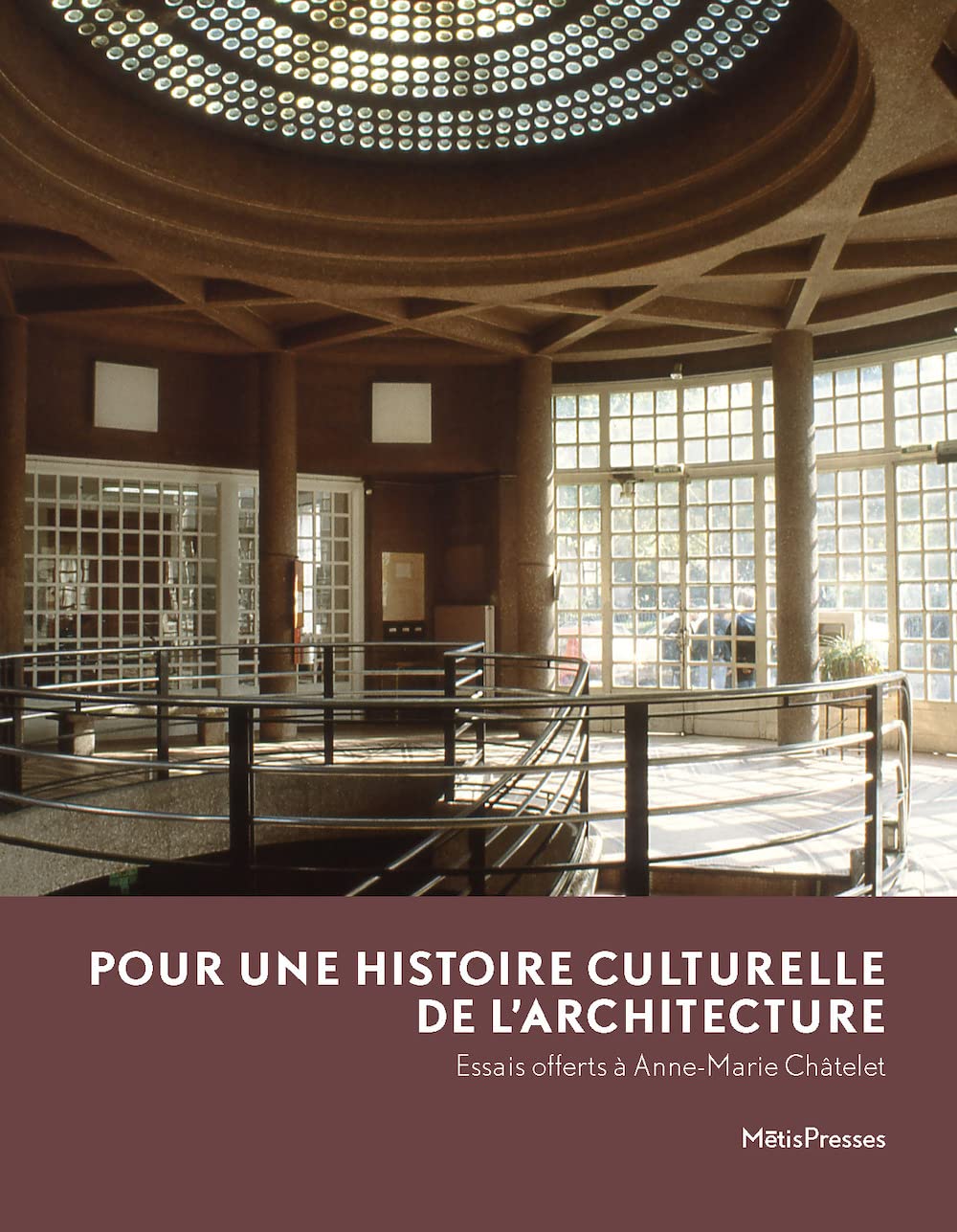 Histoire culturelle de l'architecture, livre d'étude pour architecte