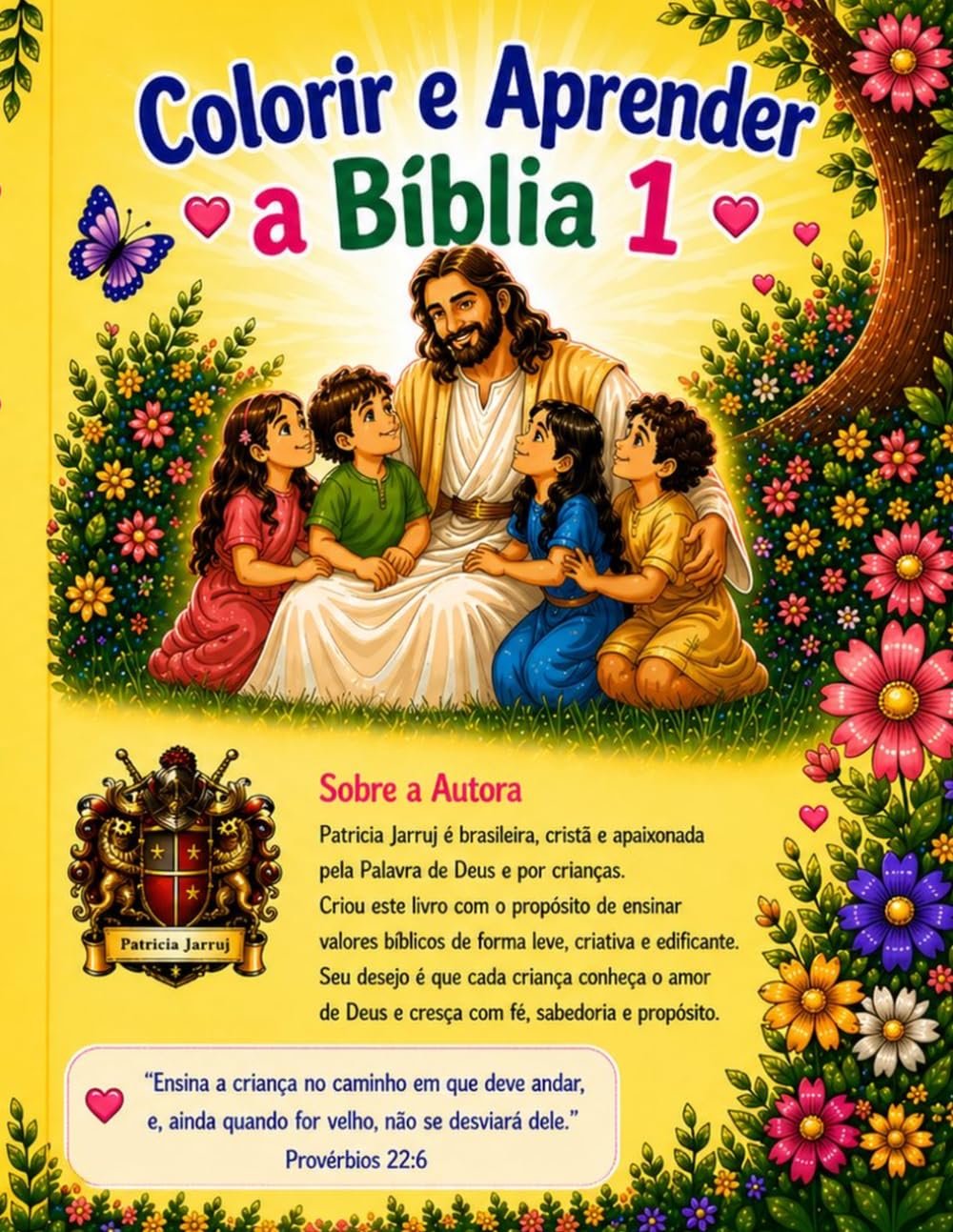 Colorir e aprender a Biblia 2: Histórias bíblicas para crianças com atividades para colorir e aprender valores .