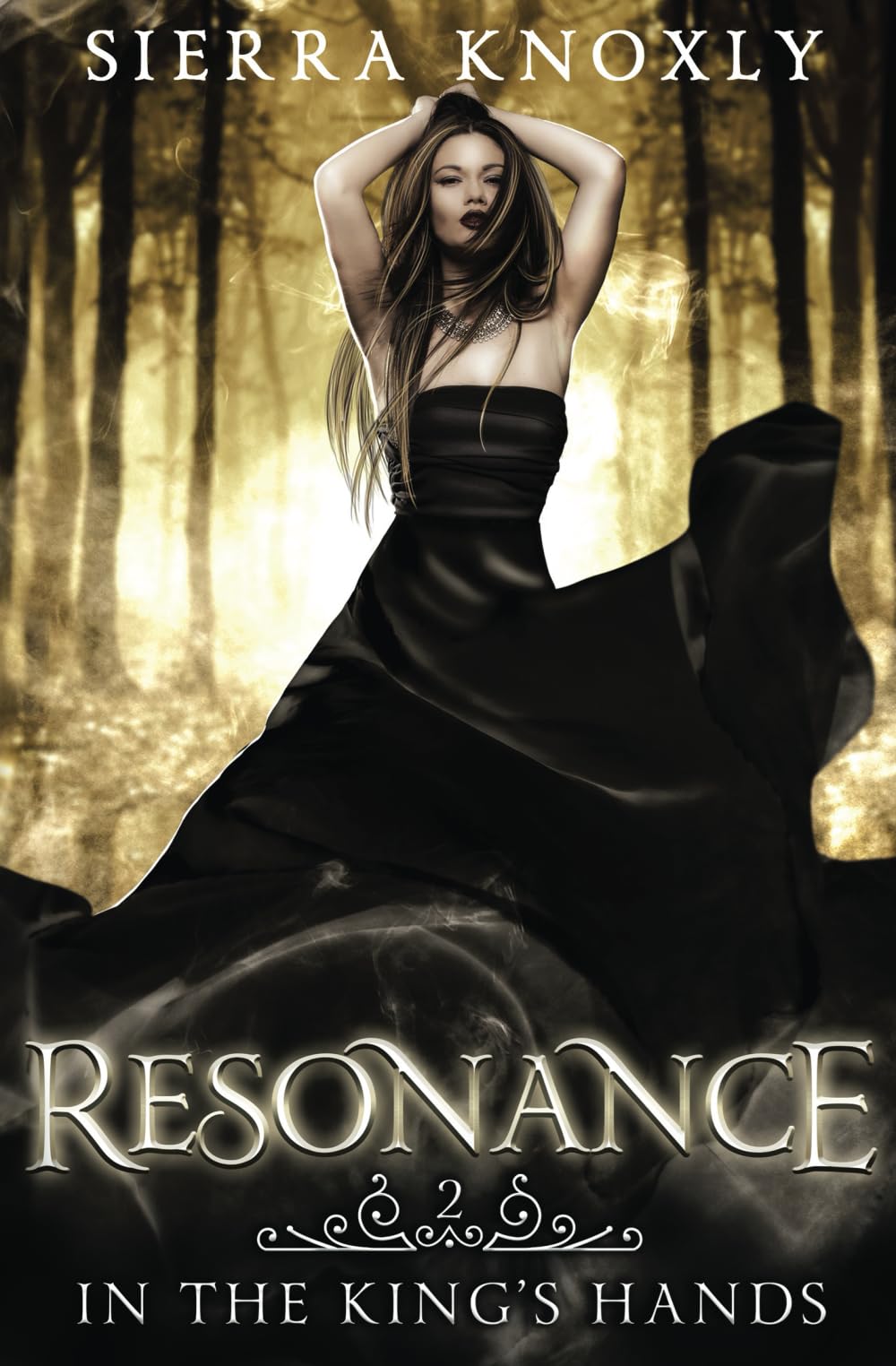 Resonance: A Dark Fantasy Romance (In The King's Hands)