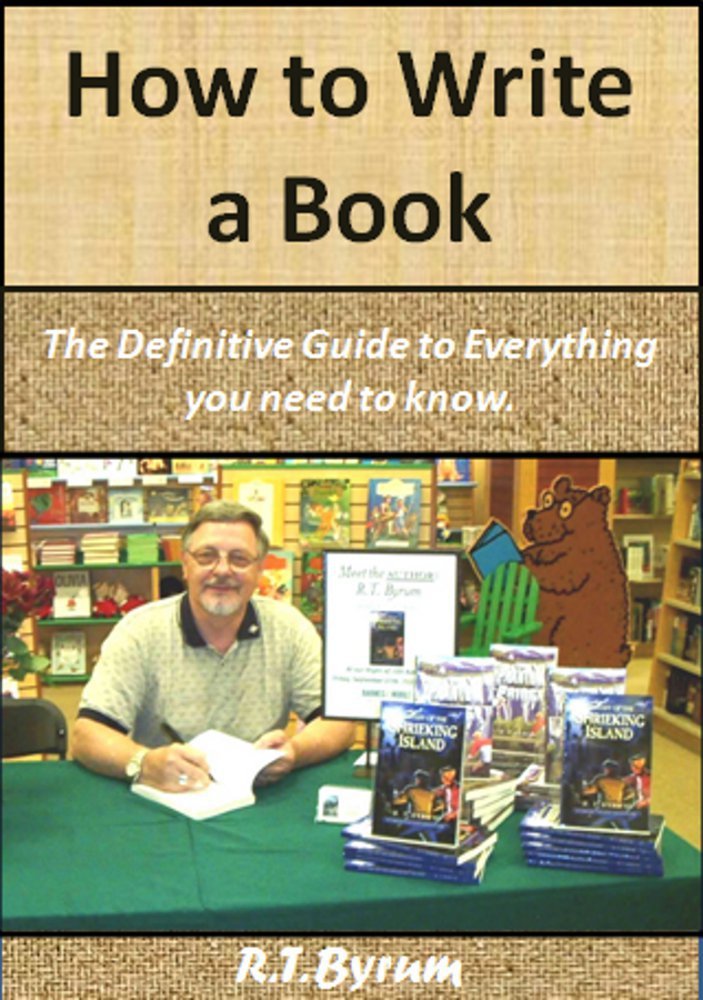 How to Write a Book Kindle edition by Byrum, R.T.. Reference Kindle eBooks