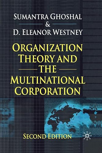 Organization Theory and the Multinational Corporation