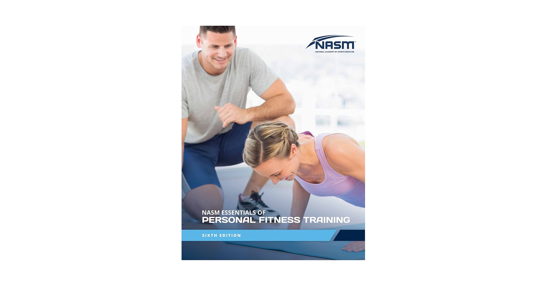 NASM Essentials of Personal Fitness Training: National