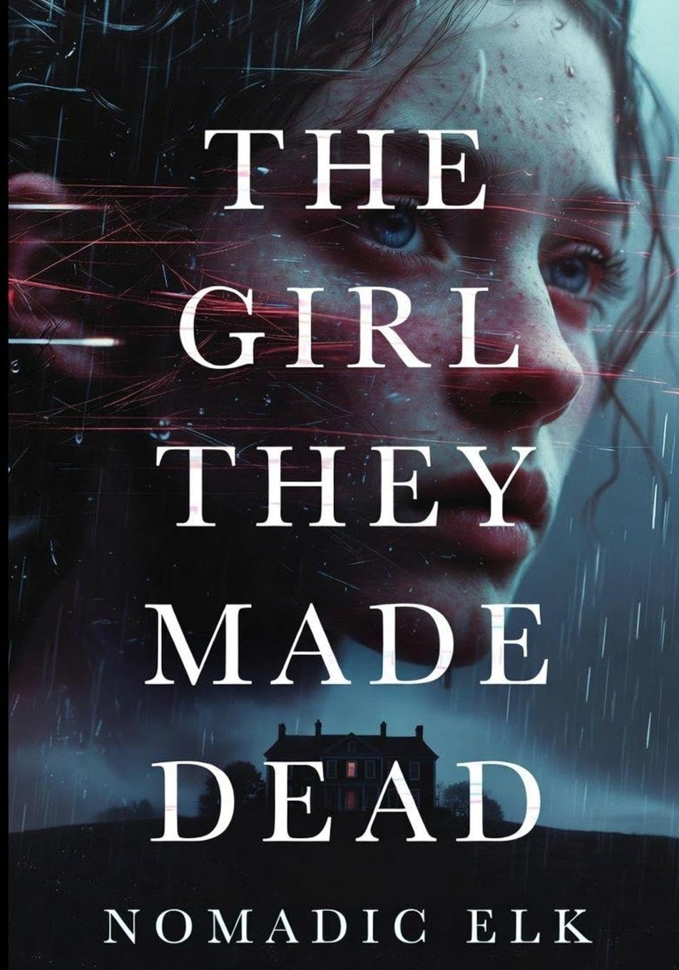 The Girl They Made Dead