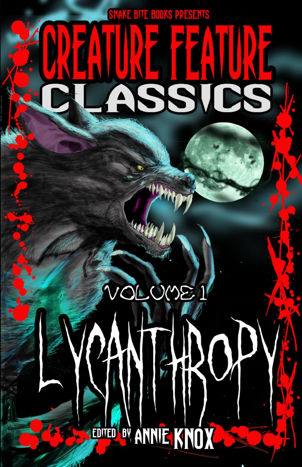 Creature Feature Classics: Lycanthropy: 1