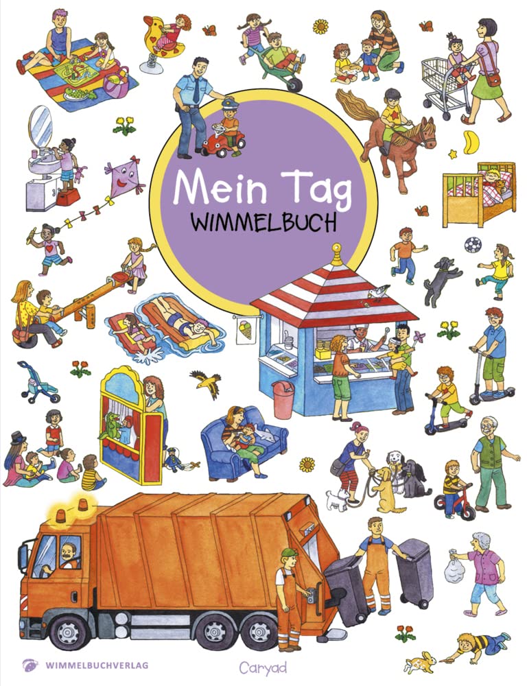 Wimmelbuch: Mein Tag - Kinderbücher ab 2 Jahr (Bilderbuch ab 2-4 Mädchen und Jungen)