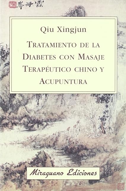 Portada de Tratamiento de la Diabetes con Masaje Terapéutico Chino y Acupuntura