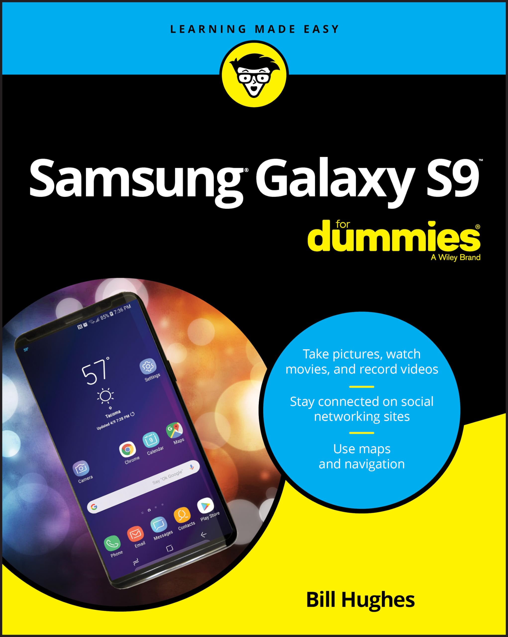 Samsung Galaxy S9 For Dummies by Bill Hughes - 9781119502906