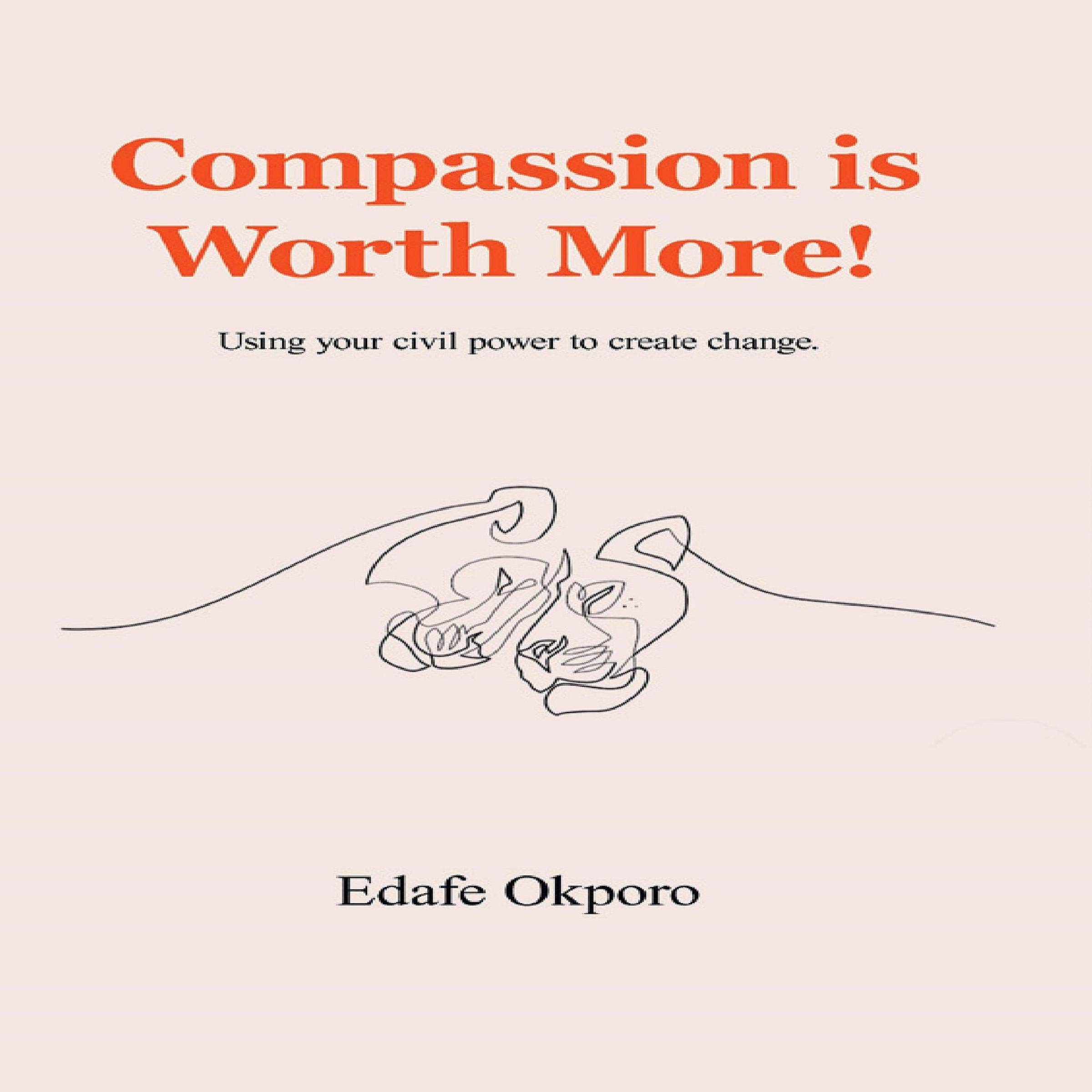 Compassion Is Worth More!
