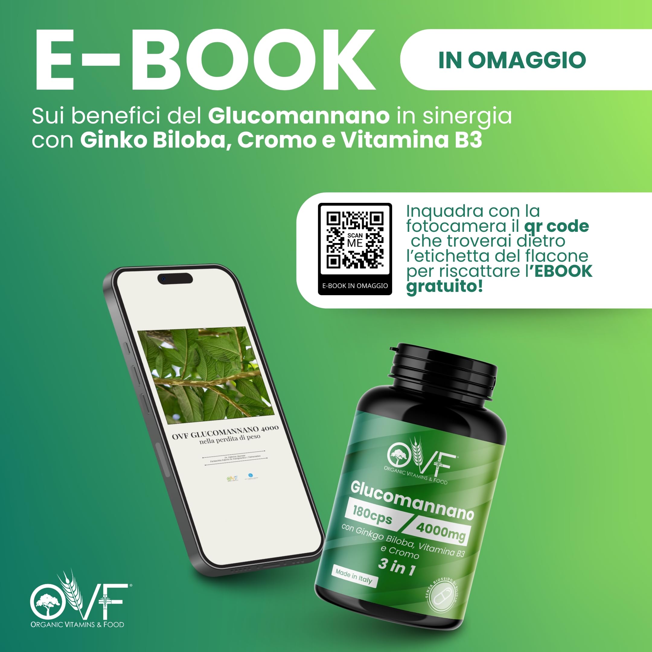 OVF Glucomannano Forte 4000 mg, 180 Capsule con Ginkgo Biloba, Vitamina B3 e Cromo, Integratore Alimentare con Glucomannano Puro da Radice di Konjac, Tè Verde e Bamboo, Made in Italy