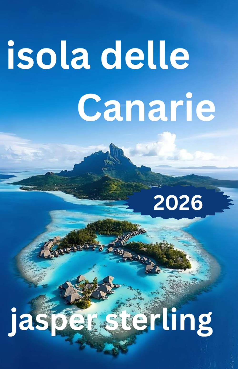 isola delle Canarie guida turistica 2026