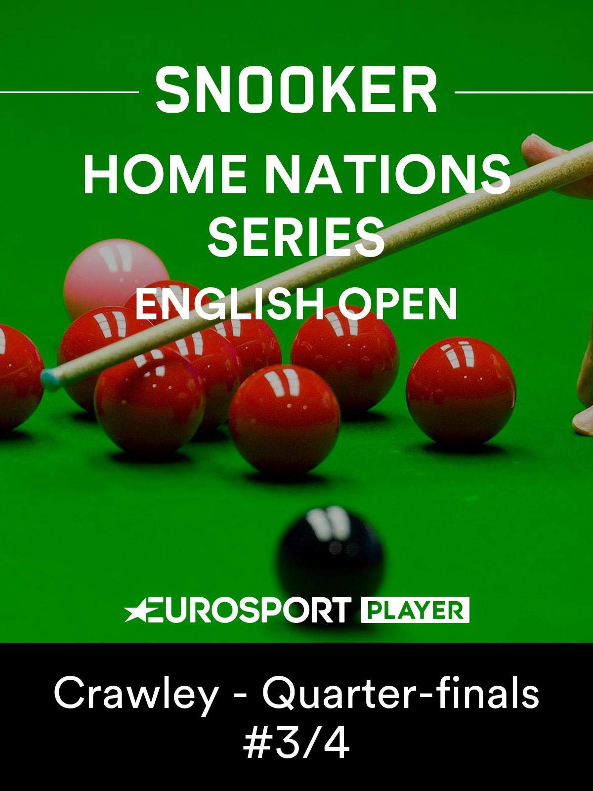 Live Snooker: English Open / Crawley - Quarter-finals