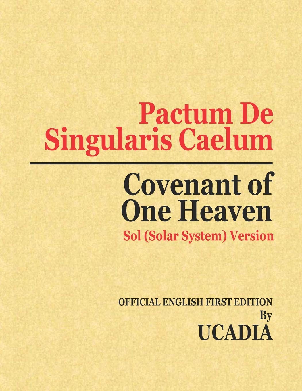 Buy Pactum De Singularis Caelum (Covenant of One Heaven) Sol (Solar