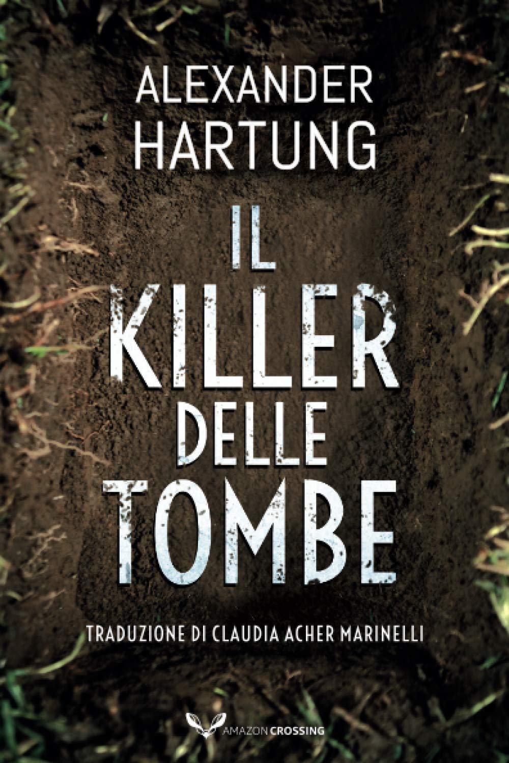 Il killer delle tombe (Jan Tommen) (Italian Edition)