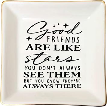 Good Friends Jewelry Dish Tray - Ceramic Trinket Dish for Women - Birthday and Friendship Gifts for Women Who Have Everything