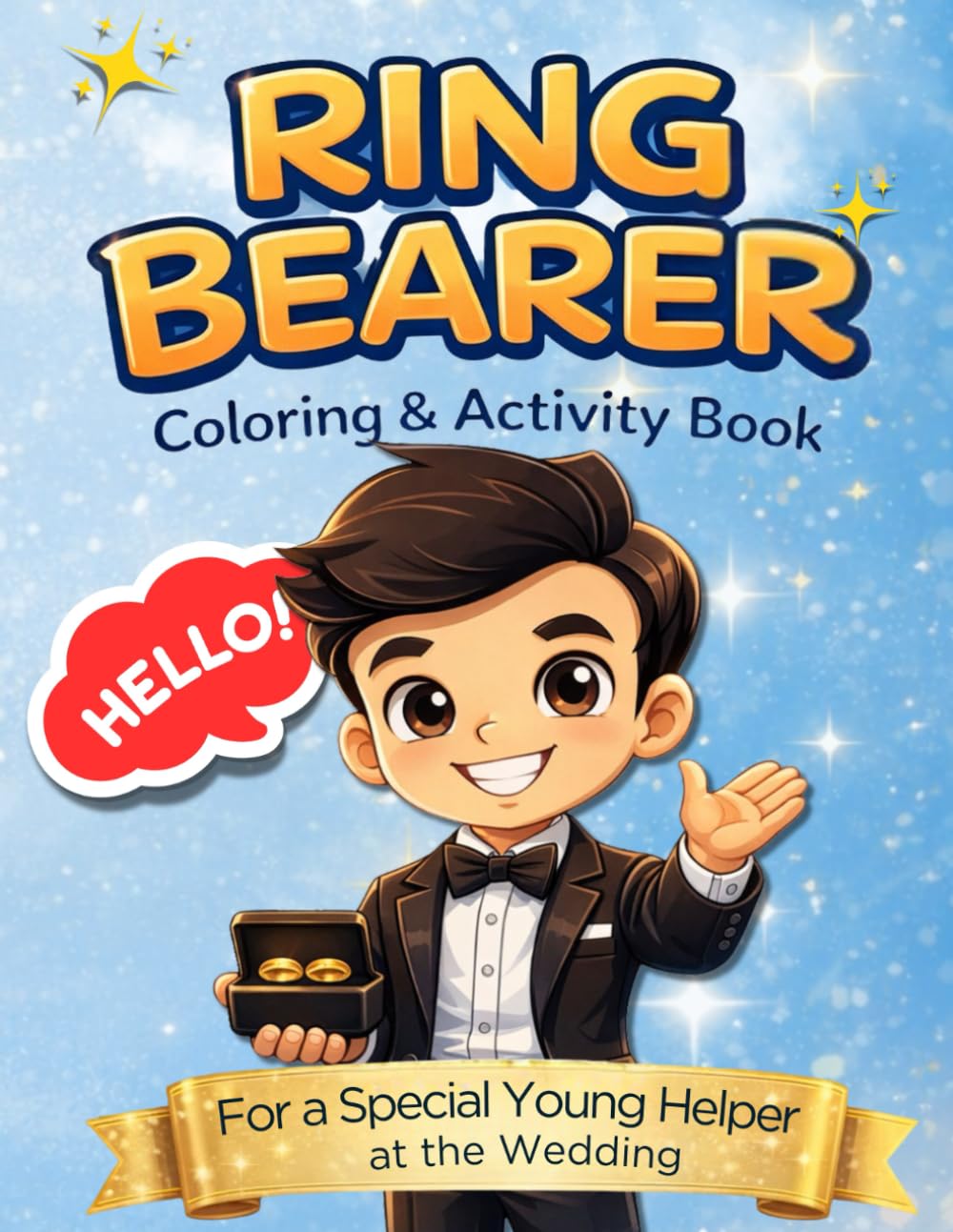 Ring Bearer Coloring And Activity Book :: Celebrating the Big Day ( Wedding Adventures for Kids )
