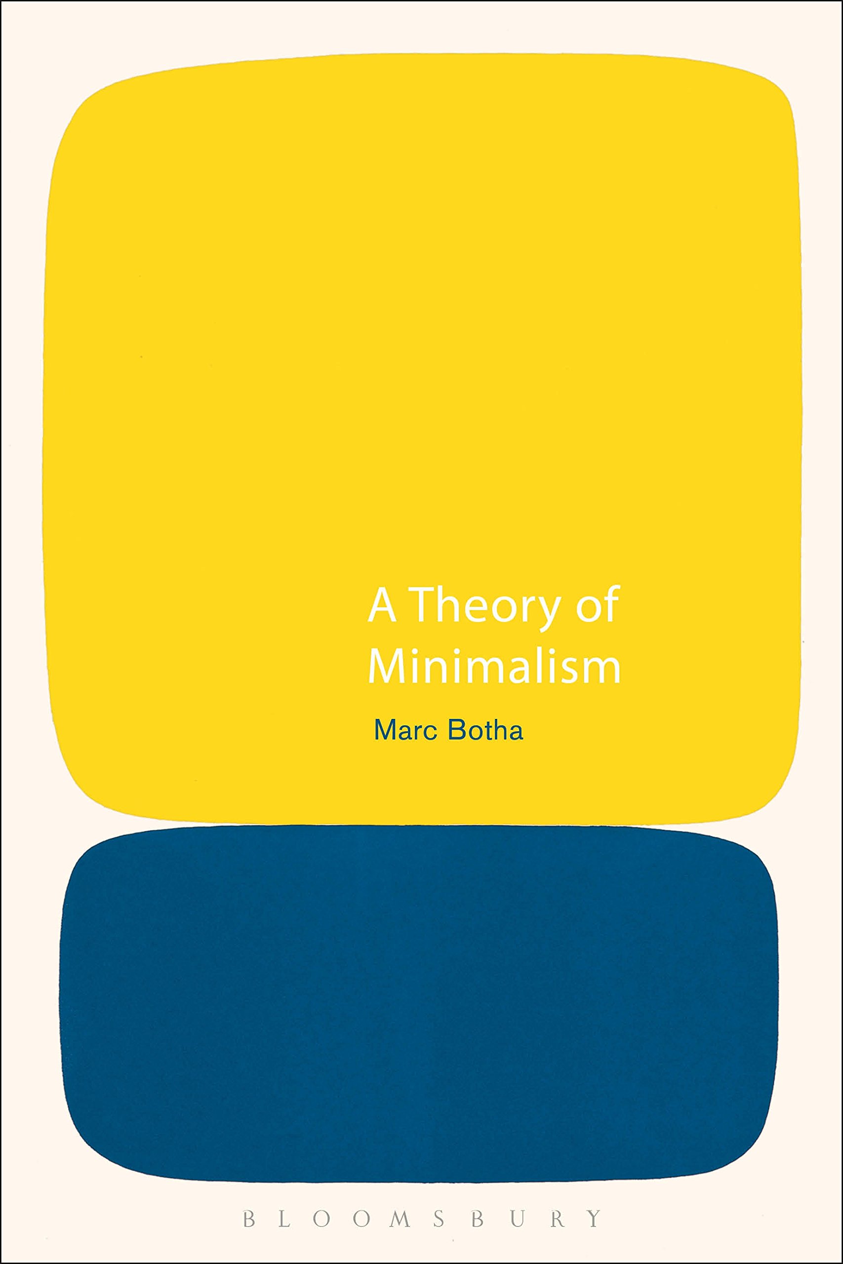 Livre A Theory of Minimalism en anglais, l'essai d'art et philosophie contemporaine indispensable