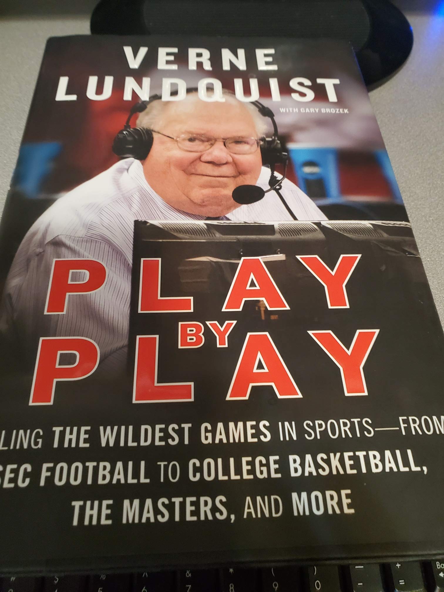 Cover of Play by Play: Calling the Wildest Games in Sports-From SEC Football to College Basketball, The Masters, and More